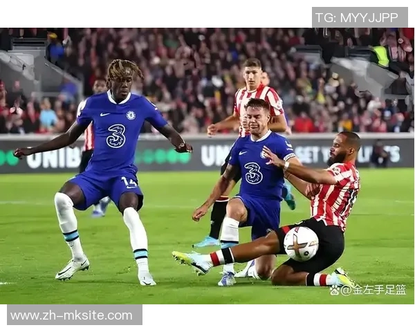 布莱顿主场迎战切尔西双方争夺英超积分榜关键战役